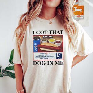 I Got That Dog In Me Shirt, Hotdog Shirt (READ DESCRIPTION)